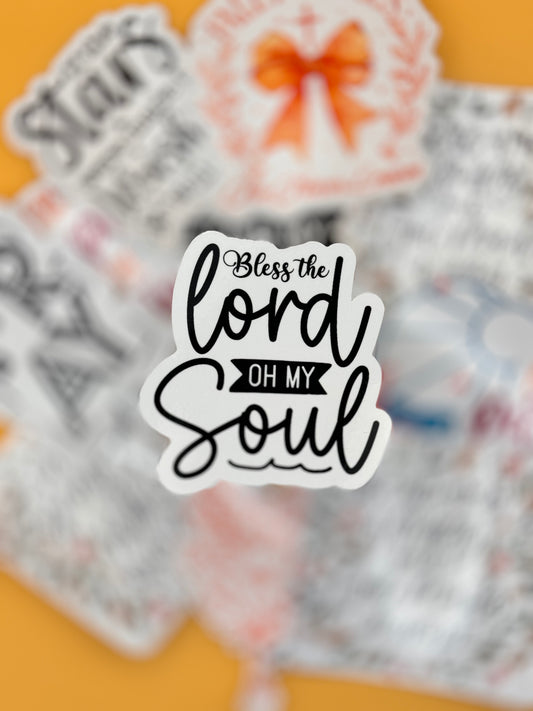 Bless the Lord Oh My Soul Sticker