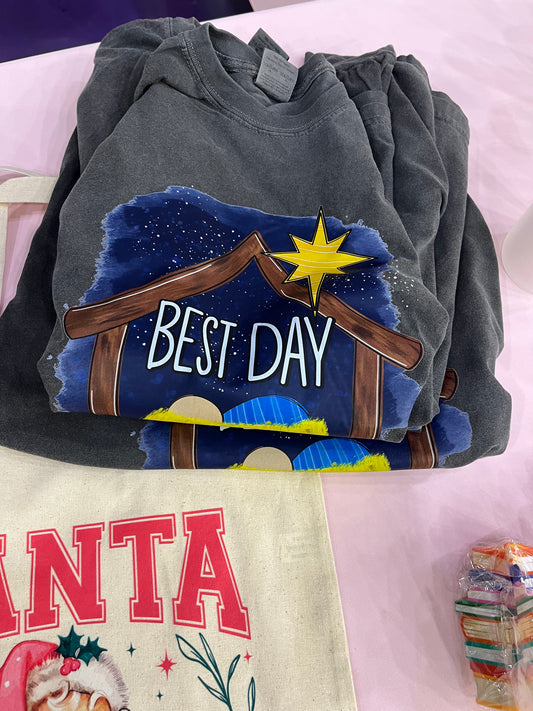 Best Day Ever Comfort Colors Long Sleeve